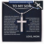 To My Son Cross Necklace - Personalized Gift from Mom for Birthday or Graduation, Symbolizing Love, Strength, and Wisdom