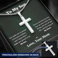 To My Son Personalized Cross Necklace • Son Gifts from Mom •  Mother to Son Gifts • Gifts for Son Birthday • Unique Gifts for Son from Mother