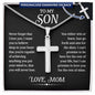 To My Son Cross Personalized Cross Necklace From Mom, Son Gifts From Mom, Mother And Son Necklace, Christmas Birthday Gift For My Son Faith Cross Necklace, Cross Necklaces Gifts For Men