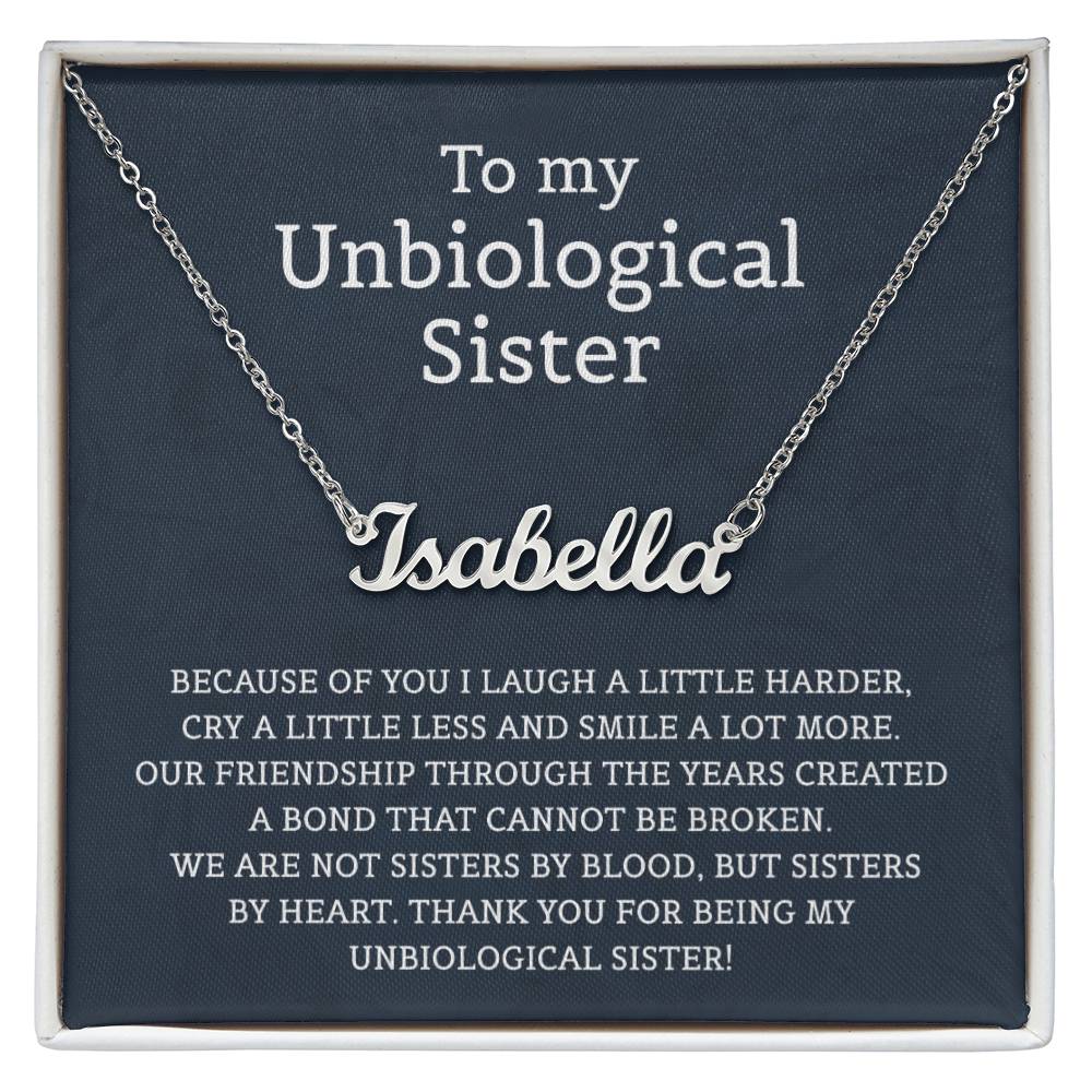Unbiological Sister Personalized Name  Necklace for Sister Friends Necklaces Unbiological Sister Gifts for Friendship Necklace BFF Necklace for Friendship Jewelry