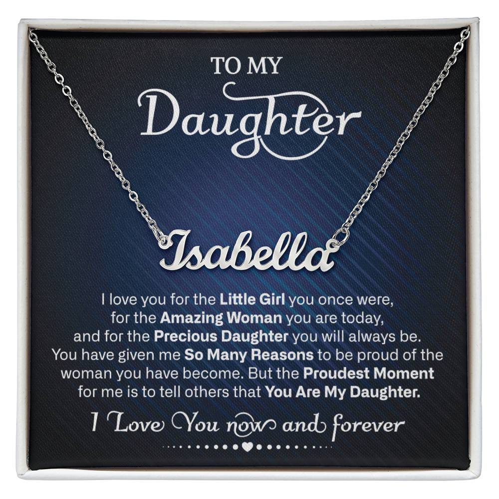 To My Daughter | Proudest Moment | Personalized Name Necklace