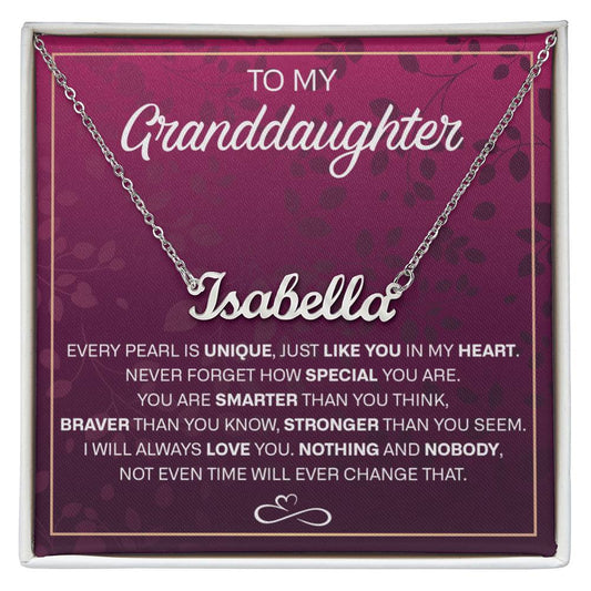 To My Granddaughter name necklace