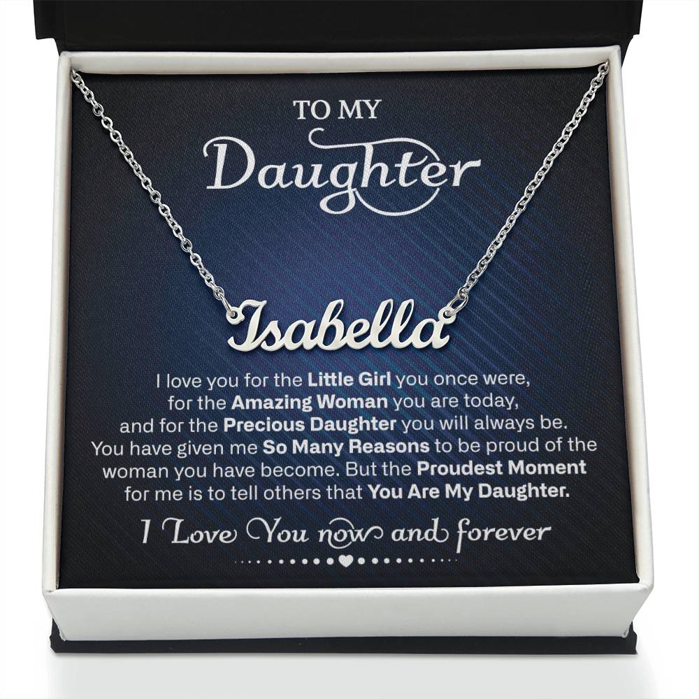 To My Daughter | Proudest Moment | Personalized Name Necklace