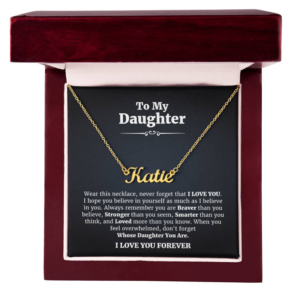 To My Daughter | I Love You Forever | Personalized Name Necklace