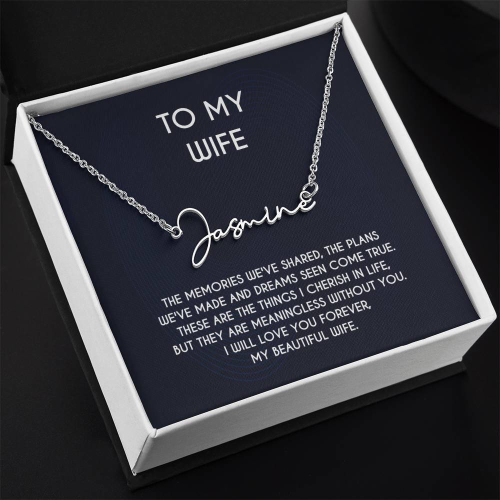 The Signature Style Name Necklace To My Gorgeous Wife With A Personalized Message Card, Gift From Husband, Gift For Wife, Wife Necklace