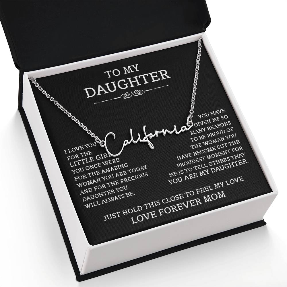 To My Daughter Signature Style Name Necklace, Mother's Day Graduation Birthday Christmas Jewelry Gifts from Mom with Heartfelt Message Card