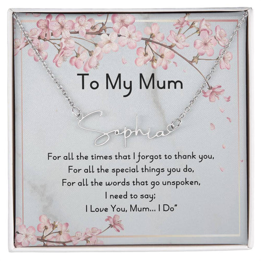 To My Mum | Mothers Day Gift | Signature Style Name Necklace with Message Card