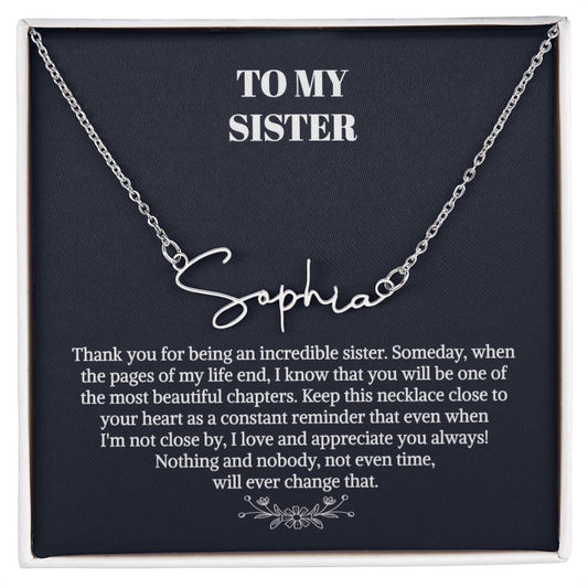 To My Sister Gift Necklace, Signature Style Name Necklace, Unbiological Sister Gift Necklace, Best Friend Gift Necklace, Birthday Necklace