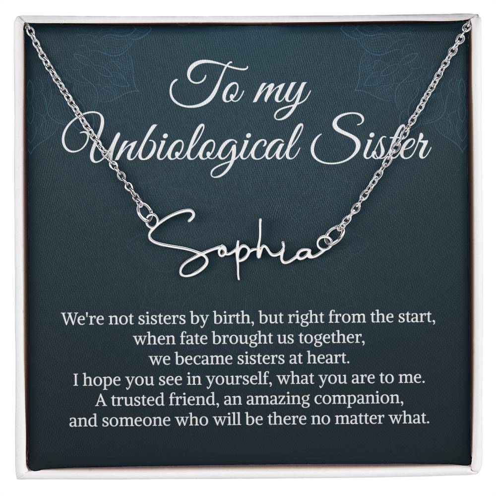 Unbiological Sister Signature Style Name Necklace Bonus Sister Necklace Sister in Law Necklace Name Necklace for Sister Birthday Gift from Sister Christmas Gifts