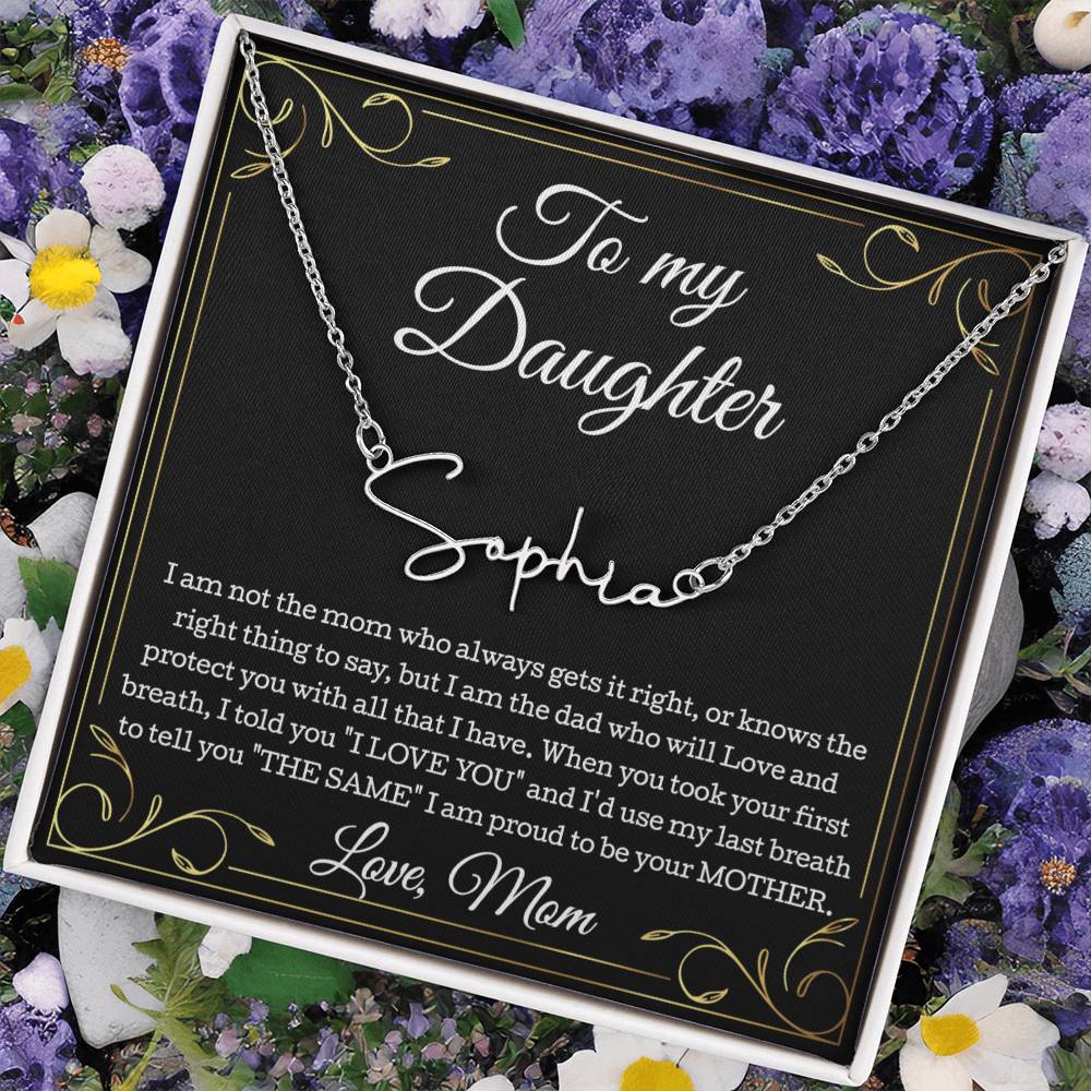 To My Daughter Necklace From Mom, Daughter Signature Style Name Necklace, Daughter Gift, Birthday Gift, Christmas Gift Daughter From Mom