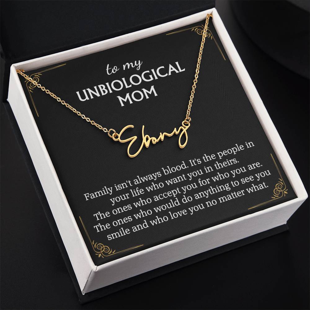 To My Unbiological Mom Signature Style Name Necklace for Bonus Mom Mother in Law Gifts Mothers Day Gifts Christmas