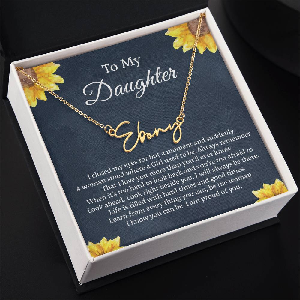 To My Daughter Signature Style Name Necklace, Personalized Gift for Daughter, Daughter Birthday Gift Message Card Jewelry, Handmade Necklace - Personalized Gift