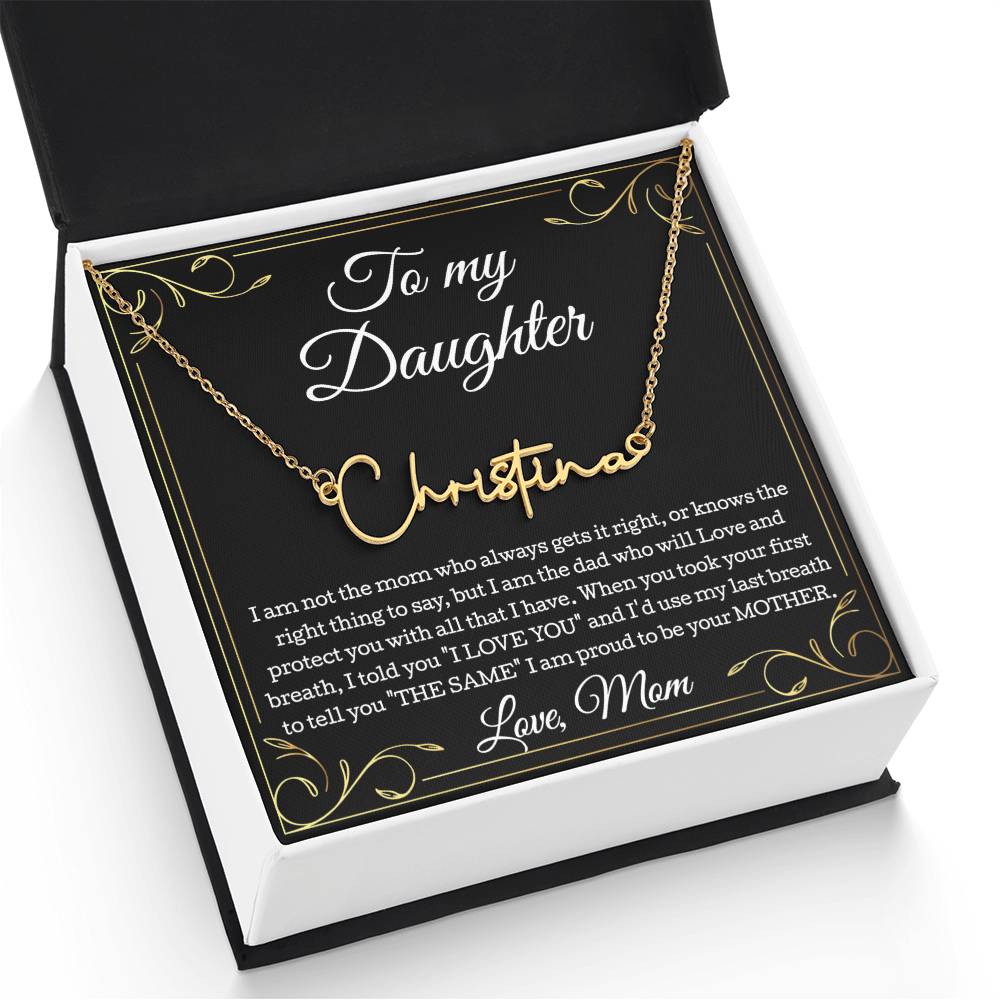 To My Daughter Necklace From Mom, Daughter Signature Style Name Necklace, Daughter Gift, Birthday Gift, Christmas Gift Daughter From Mom