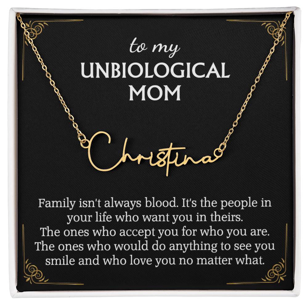 To My Unbiological Mom Signature Style Name Necklace for Bonus Mom Mother in Law Gifts Mothers Day Gifts Christmas