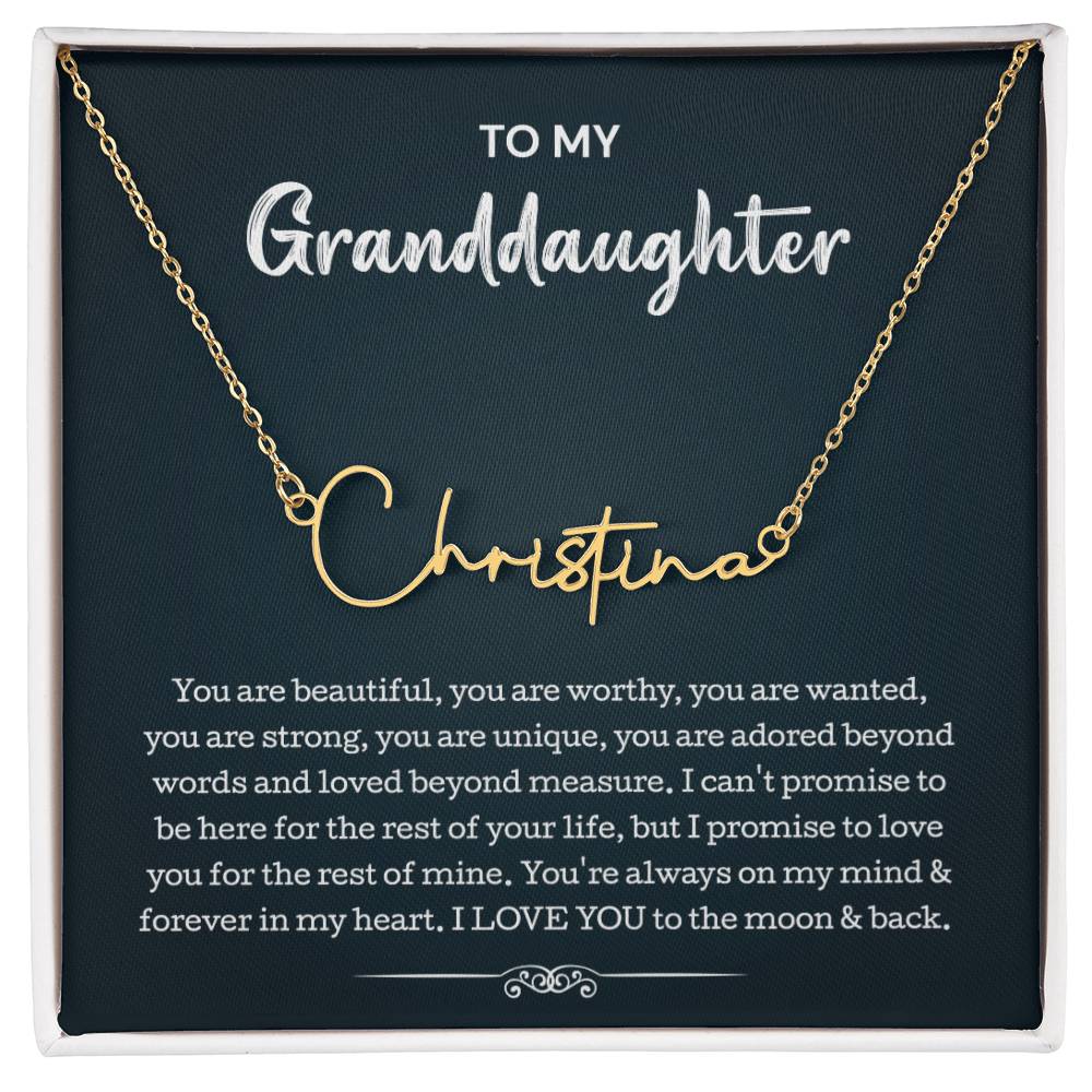 To My Granddaughter Signature Style Name Necklace Perfect Heartfelt Birthday, Graduation Or Holiday Gift For Your Granddaughter
