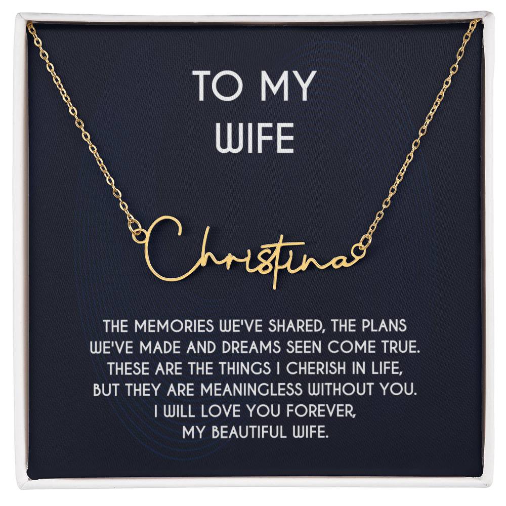 The Signature Style Name Necklace To My Gorgeous Wife With A Personalized Message Card, Gift From Husband, Gift For Wife, Wife Necklace