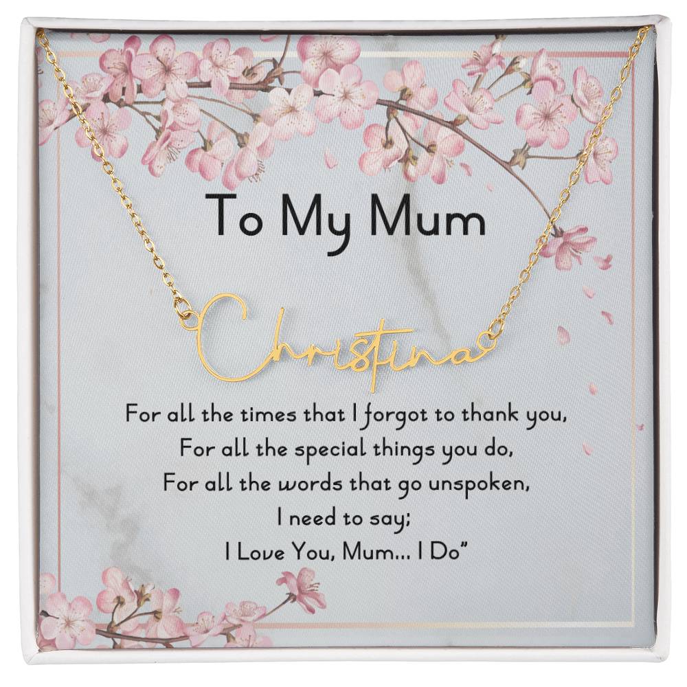 To My Mum | Mothers Day Gift | Signature Style Name Necklace with Message Card