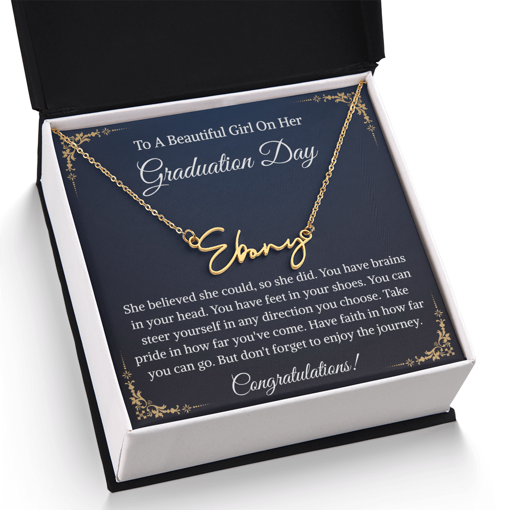 Signature Style Name Necklace, Inspirational Graduation Gift, High School Graduate Gifts for Best Friend or Daughter