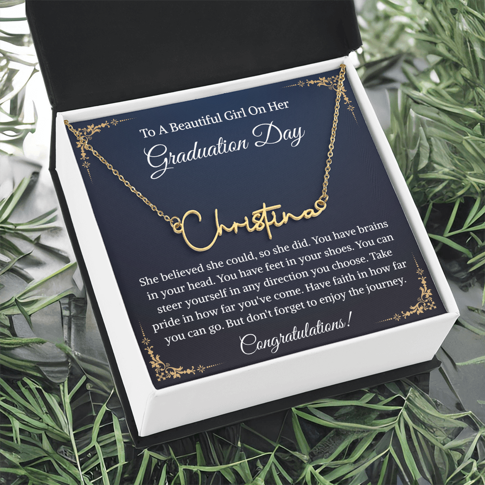 Signature Style Name Necklace, Inspirational Graduation Gift, High School Graduate Gifts for Best Friend or Daughter
