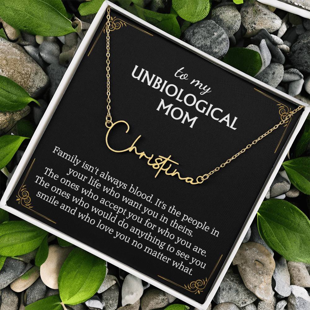 To My Unbiological Mom Signature Style Name Necklace for Bonus Mom Mother in Law Gifts Mothers Day Gifts Christmas