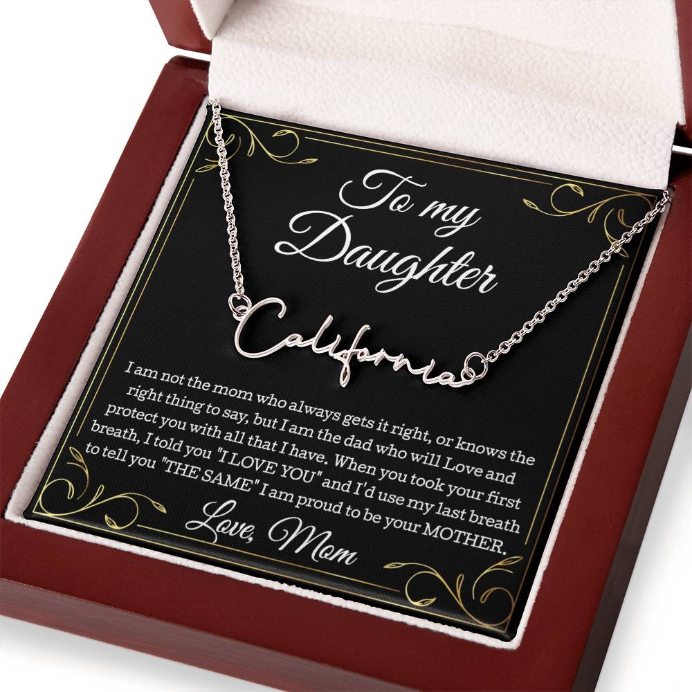 To My Daughter Necklace From Mom, Daughter Signature Style Name Necklace, Daughter Gift, Birthday Gift, Christmas Gift Daughter From Mom