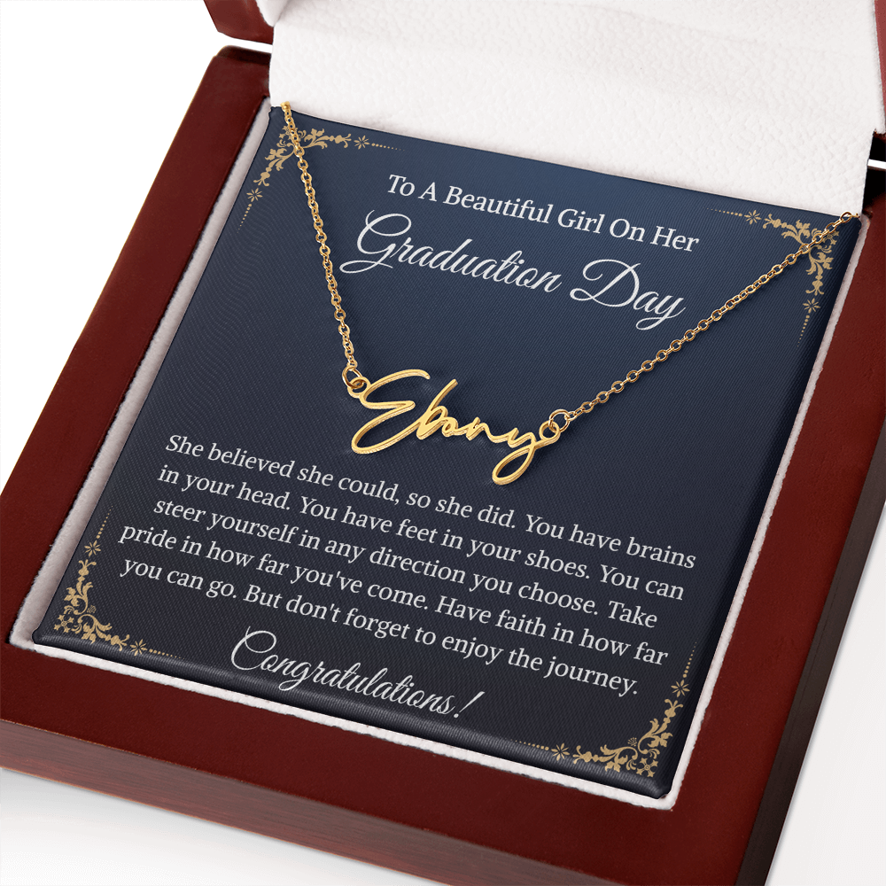 Signature Style Name Necklace, Inspirational Graduation Gift, High School Graduate Gifts for Best Friend or Daughter