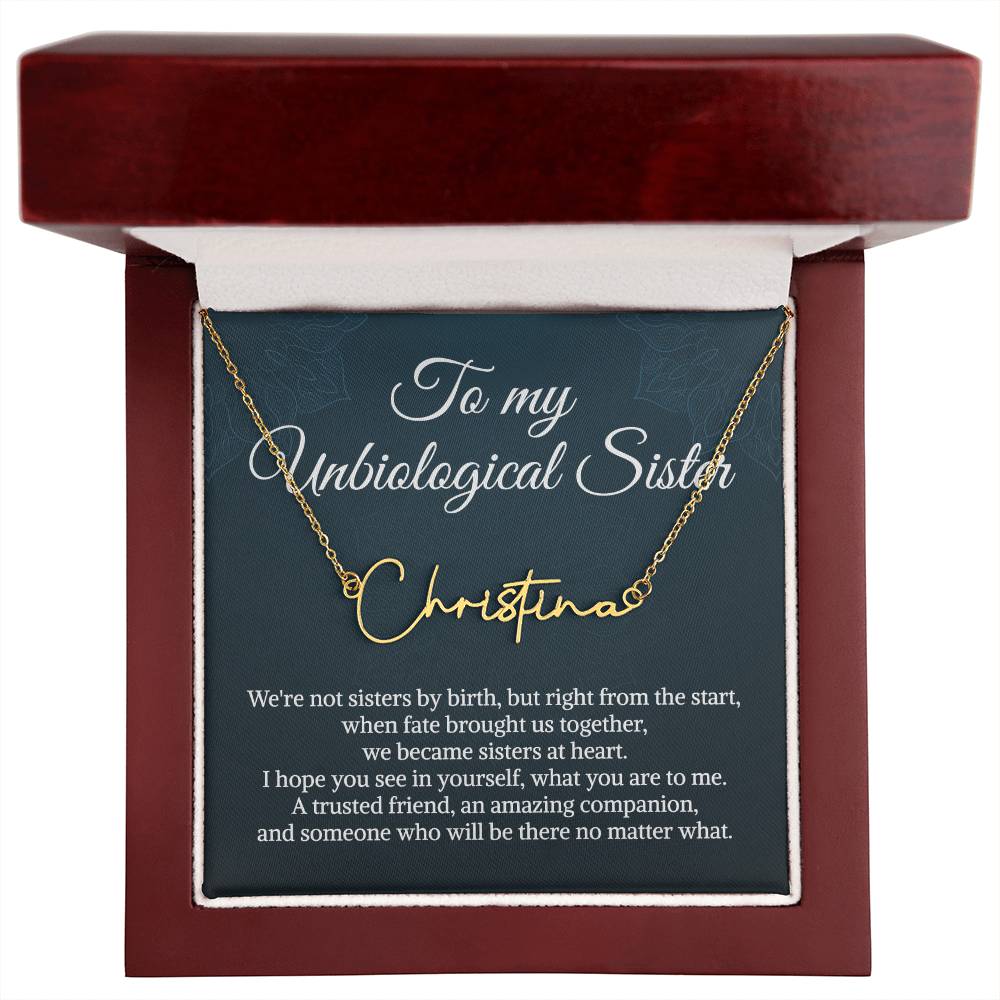 Unbiological Sister Signature Style Name Necklace Bonus Sister Necklace Sister in Law Necklace Name Necklace for Sister Birthday Gift from Sister Christmas Gifts