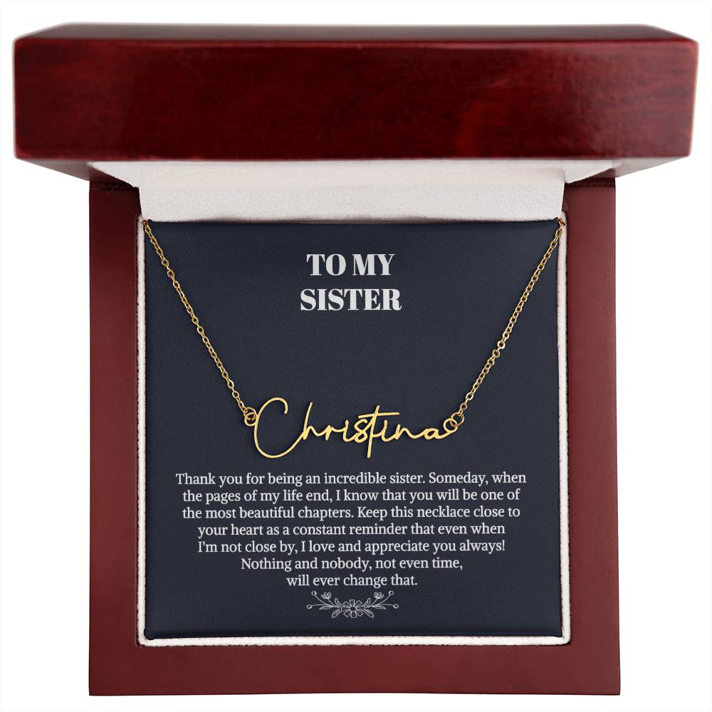 To My Sister Gift Necklace, Signature Style Name Necklace, Unbiological Sister Gift Necklace, Best Friend Gift Necklace, Birthday Necklace