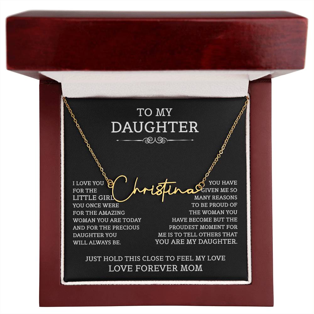 To My Daughter Signature Style Name Necklace, Mother's Day Graduation Birthday Christmas Jewelry Gifts from Mom with Heartfelt Message Card