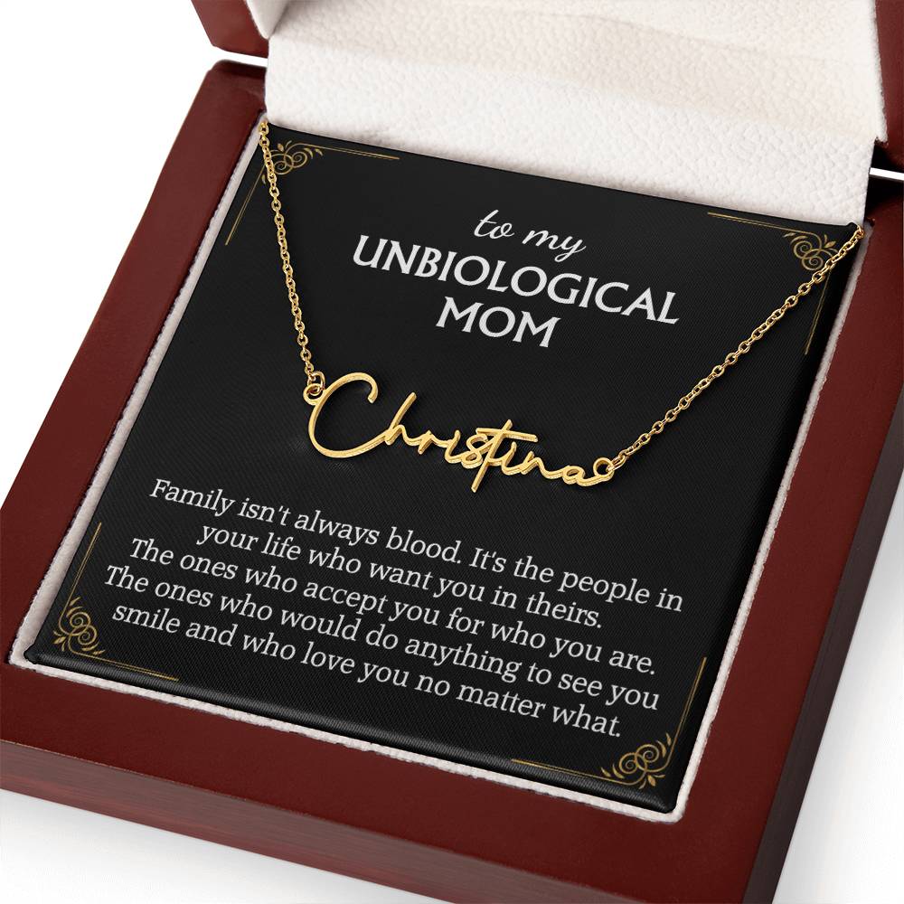 To My Unbiological Mom Signature Style Name Necklace for Bonus Mom Mother in Law Gifts Mothers Day Gifts Christmas