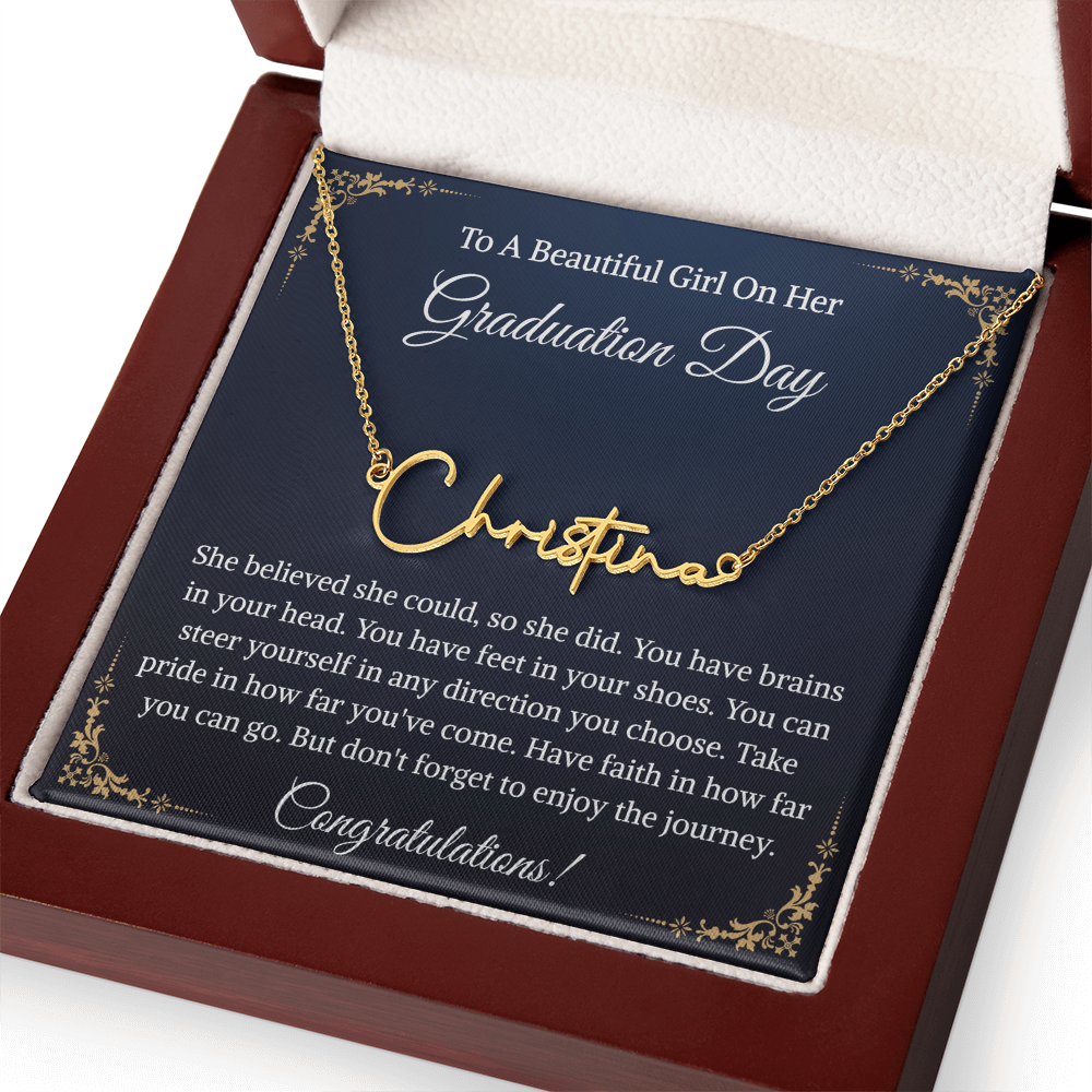 Signature Style Name Necklace, Inspirational Graduation Gift, High School Graduate Gifts for Best Friend or Daughter