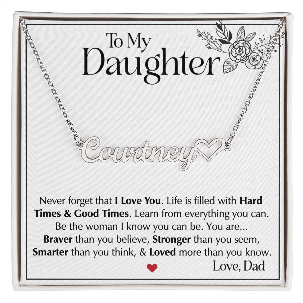 To My Daughter Necklace from Dad, Name Heart Necklace, Father-Daughter Jewelry, Gift for My Daughter, Birthday Present, Graduation Gift from Dad
