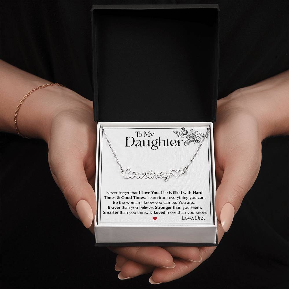 To My Daughter Necklace from Dad, Name Heart Necklace, Father-Daughter Jewelry, Gift for My Daughter, Birthday Present, Graduation Gift from Dad