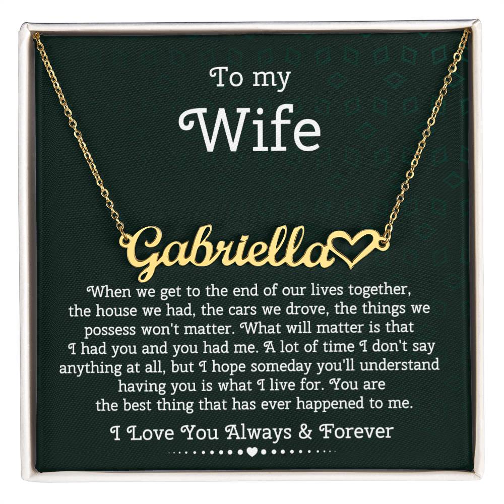 To My Wife Heart Name Necklace, From Husband, Anniversary Gift for Wife, Sentimental Gift for Wife, Birthday Gift for Wife