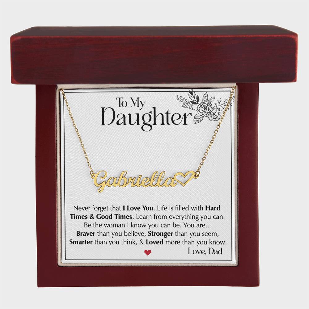 To My Daughter Necklace from Dad, Name Heart Necklace, Father-Daughter Jewelry, Gift for My Daughter, Birthday Present, Graduation Gift from Dad