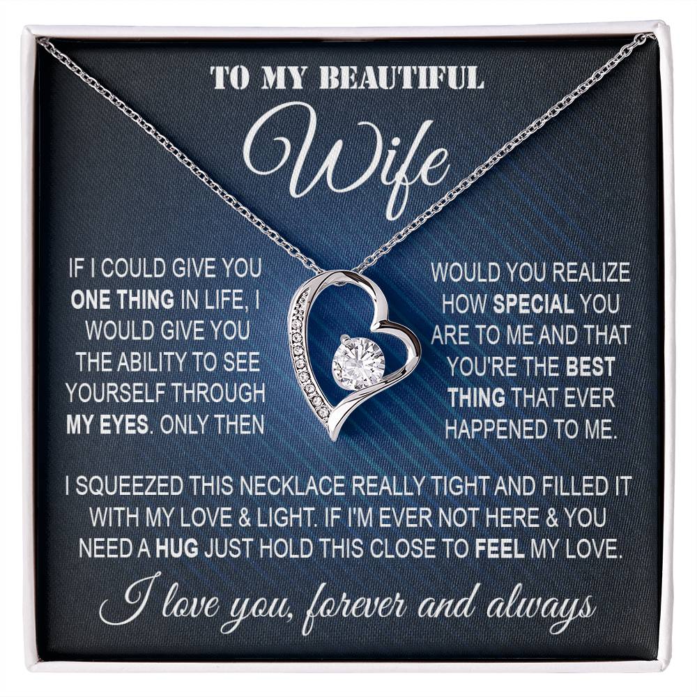 To My Wife Necklace From Husband Forever Love Necklace