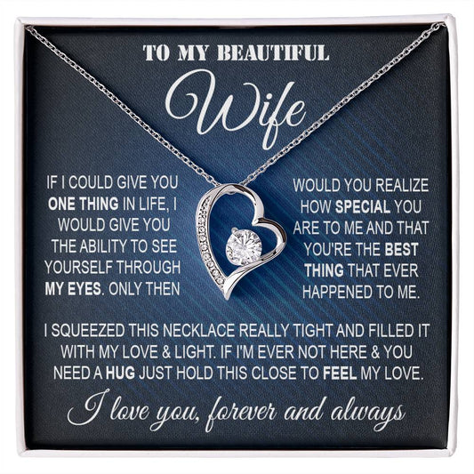 To My Wife Necklace From Husband Forever Love Necklace