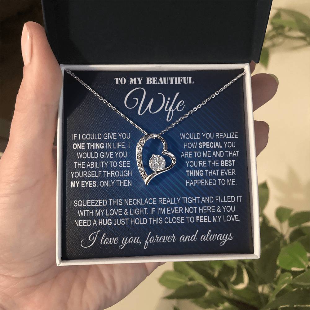 To My Wife Necklace From Husband Forever Love Necklace