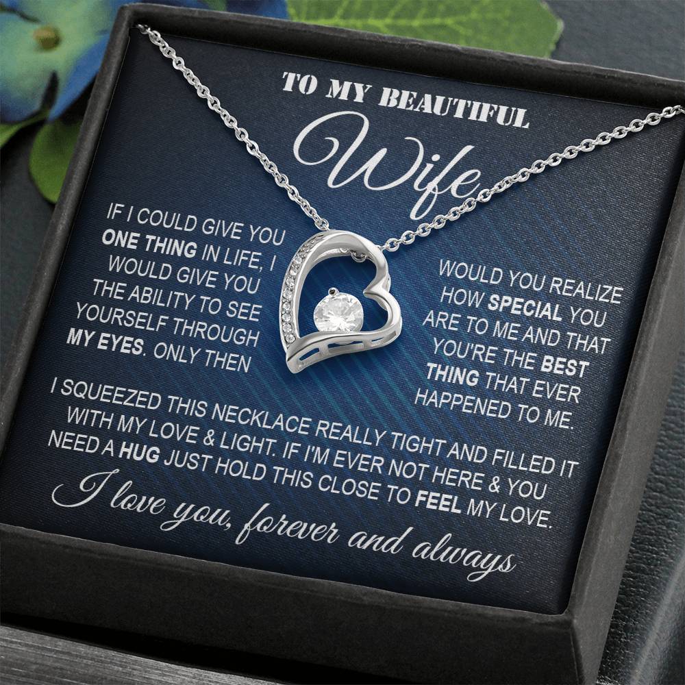 To My Wife Necklace From Husband Forever Love Necklace