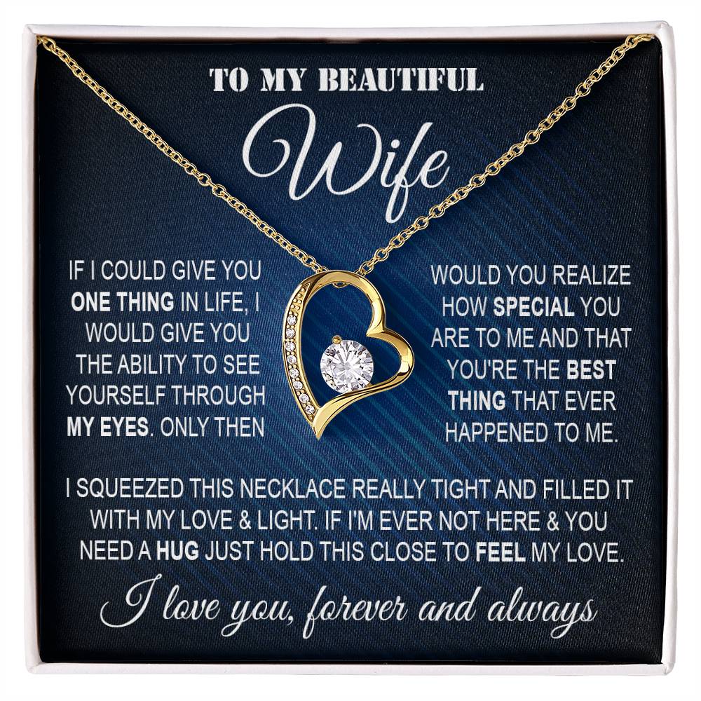 To My Wife Necklace From Husband Forever Love Necklace