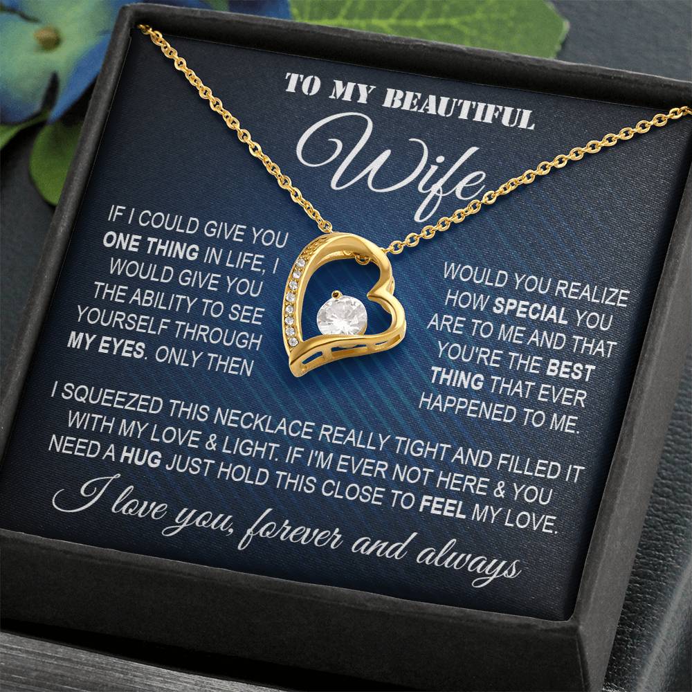 To My Wife Necklace From Husband Forever Love Necklace