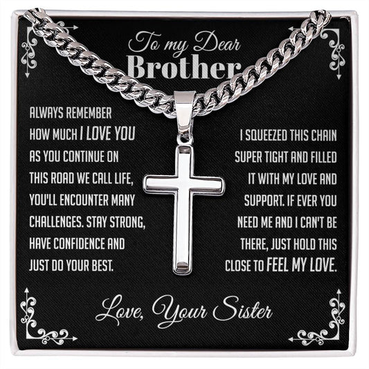 To My Brother Cuban Chain With Artisan Cross Necklace • Unique Gift for Brother from Sister • Birthday Gifts for Brother • Gift From Sister