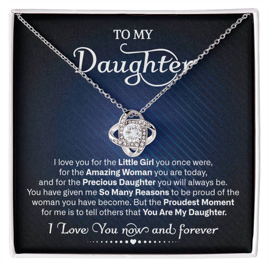 To My Daughter • Love You Now and Forever • Love Knot Necklace