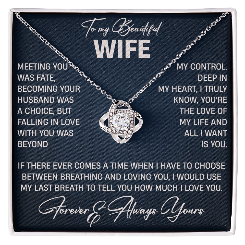 BEAUGTIUFL WIFE LOVE KNOT