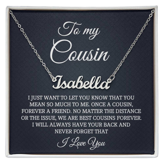 To My Cousin Personalized Name Necklace, Birthday Christmas Necklace Gift For Cousin, Cousin Gift for Her