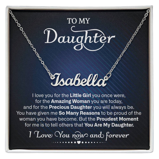 To My Daughter | Proudest Moment | Personalized Name Necklace