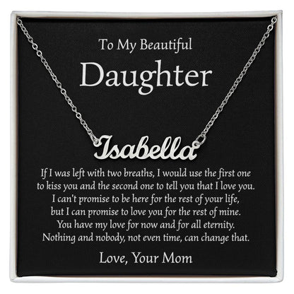 Personalized Name Necklace - To My Daughter From Mom
