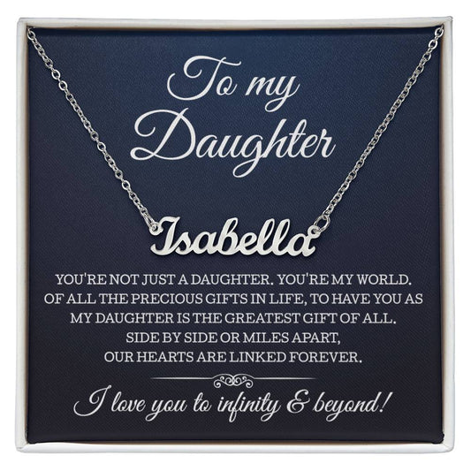 To My Daughter I Love You To Infinity And Beyond
