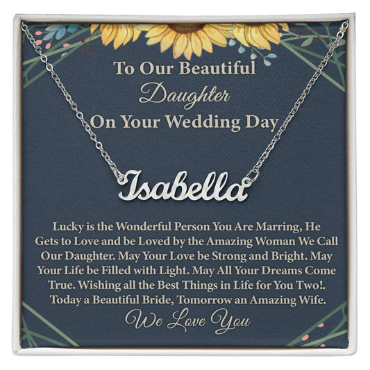 To My Daughter On Wedding Day Necklace From Mom, Beautiful Daughter Wedding Gift Jewelry Necklace Styles On Birthday, Bride Gift From Mom, And Wedding Gifts For Daughter.