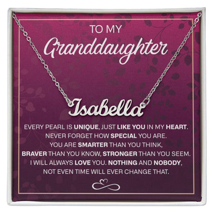 To My Granddaughter name necklace